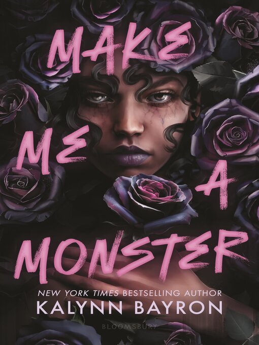 Title details for Make Me a Monster by Kalynn Bayron - Available